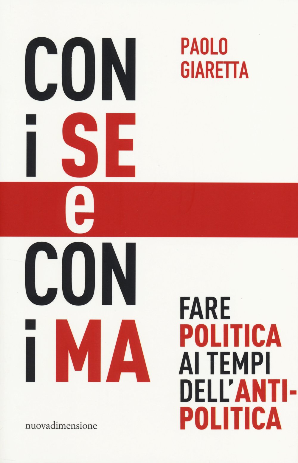 Con i se e con i ma. Fare politica ai tempi dell'antipolitica book