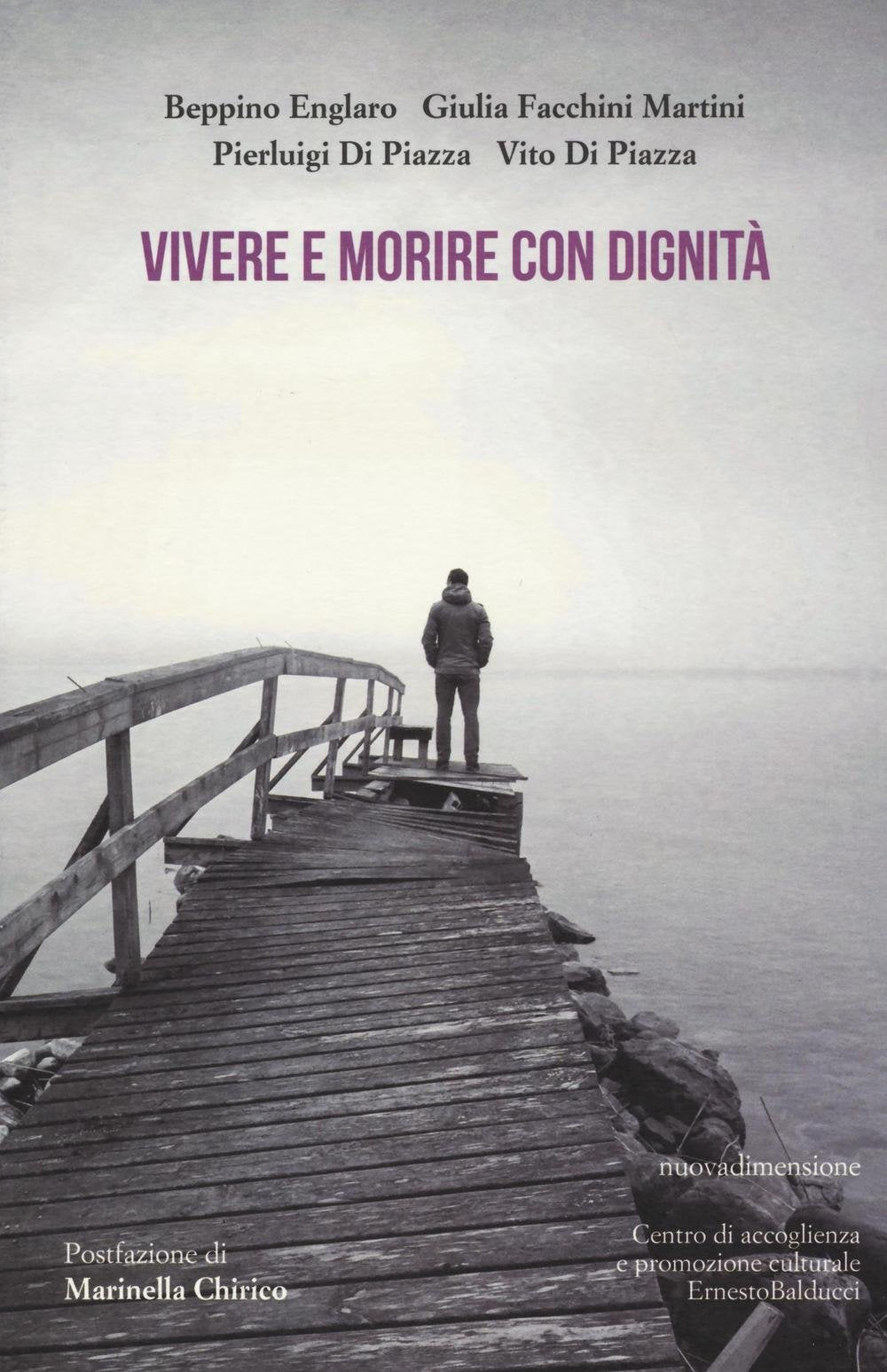 Vivere e morire con dignità book