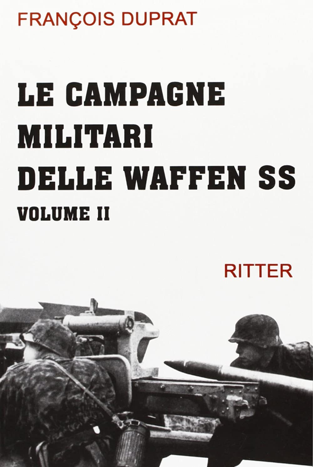 Le campagne militari delle Waffen SS (Vol. 2) Social Sciences