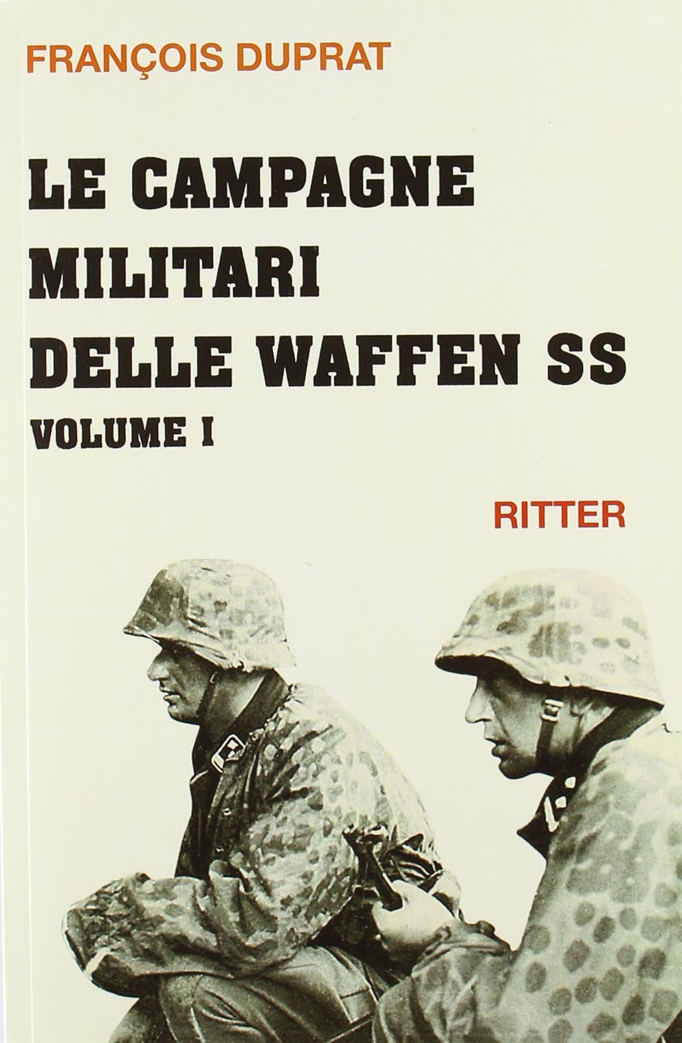 Duprat, F: Campagne militari delle Waffen SS Social Sciences