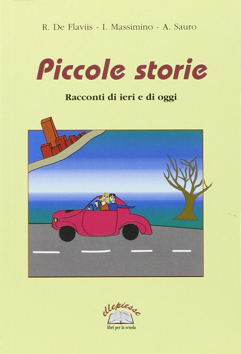Piccole storie. Racconti di ieri e di oggi book