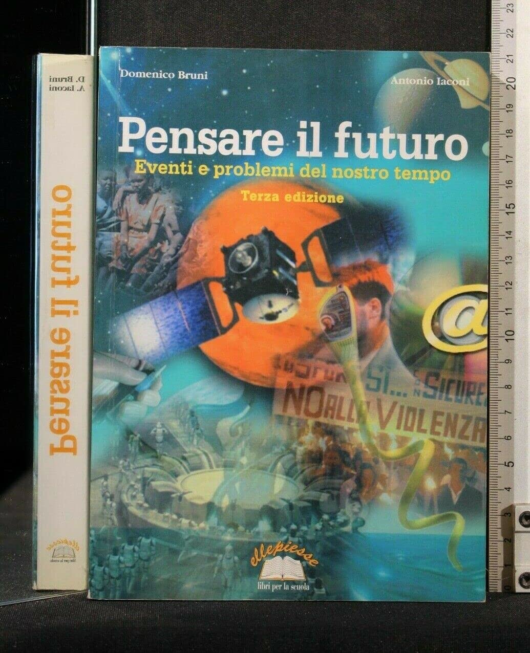 Pensare il futuro. Eventi e problemi del nostro tempo book