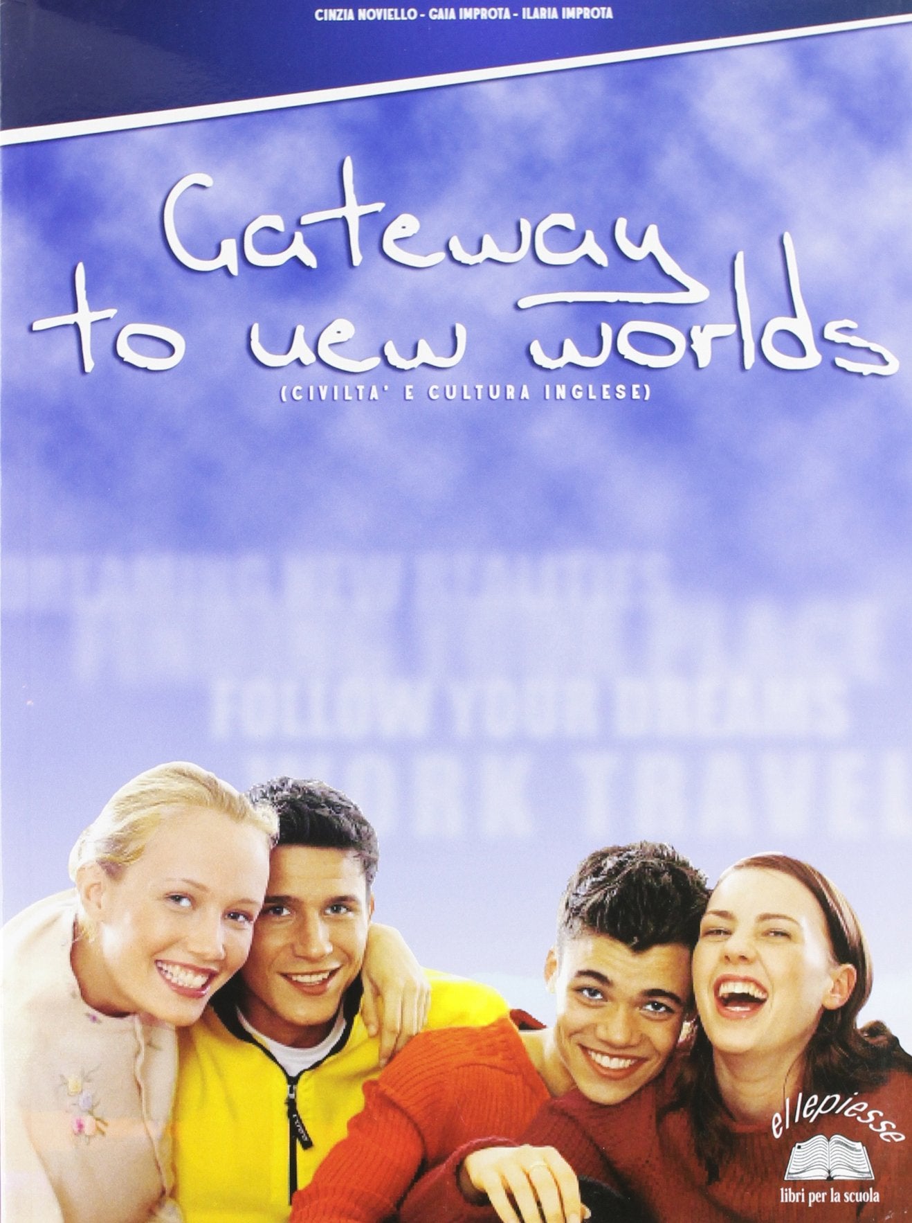 Gateway to new worlds. Per la Scuola media. Con espansione online book