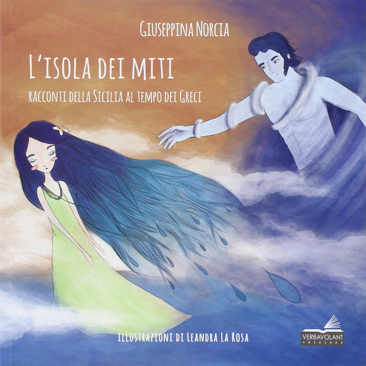 L'isola dei miti. Racconti della Sicilia al tempo dei greci book