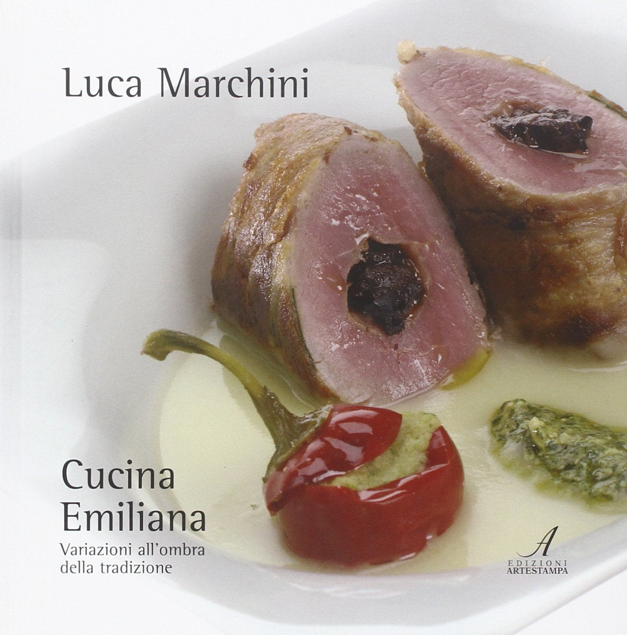 Cucina emiliana. Variazioni all'ombra della tradizione book