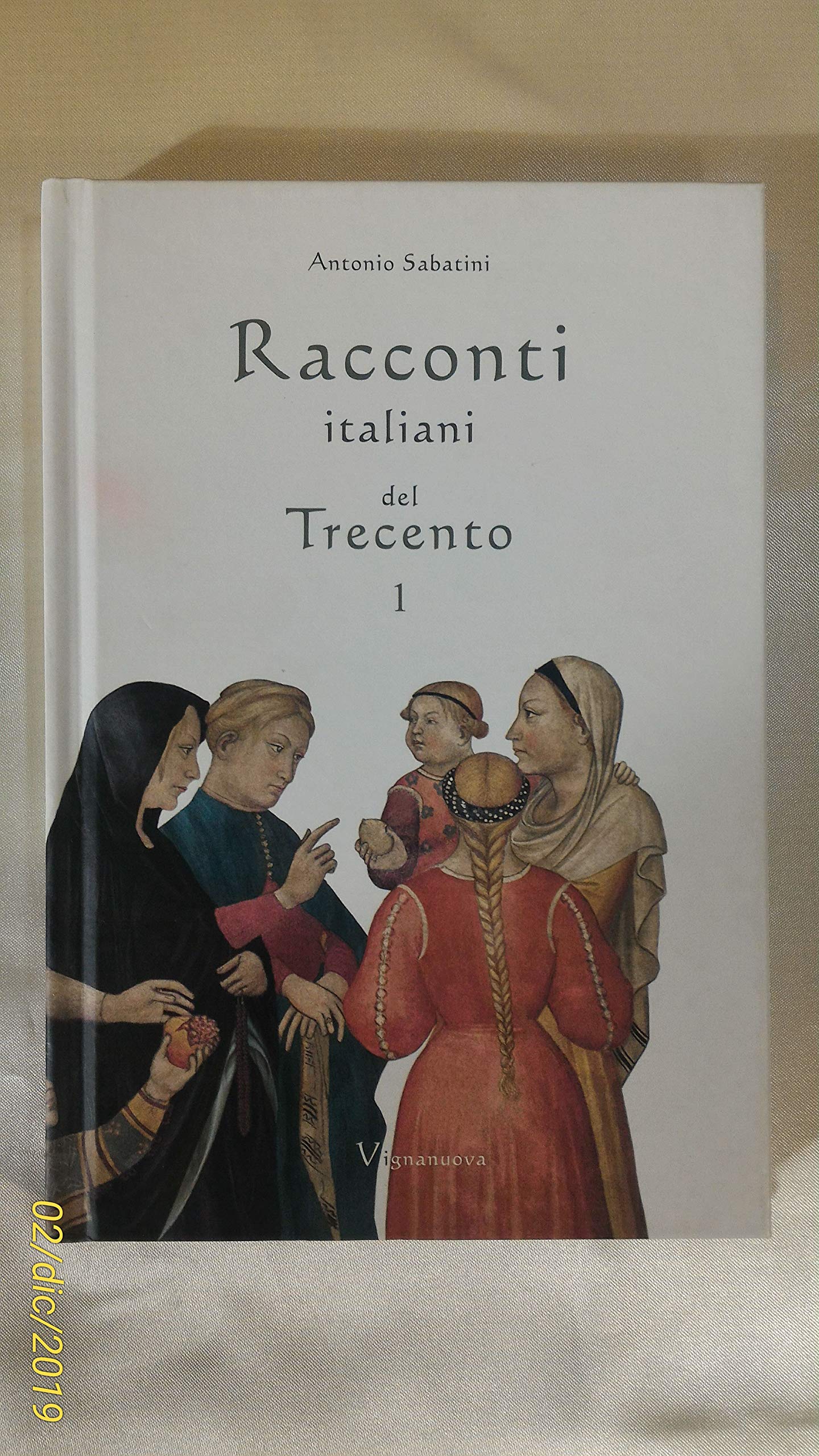 Racconti italiani del Trecento (Vol. 1) book