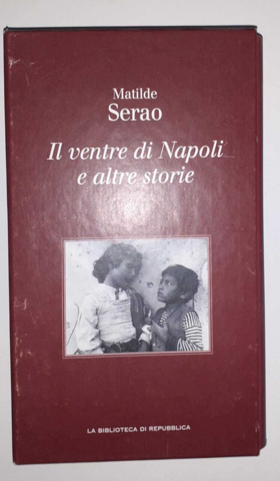 Il ventre di Napoli e altre storie. Books