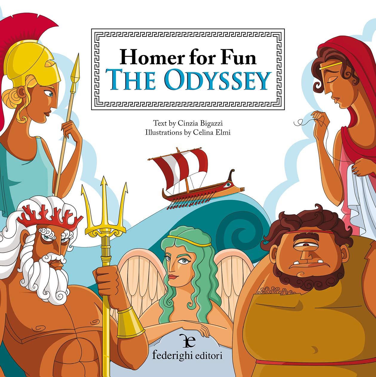 The Odyssey. Homer for fun. Ediz. illustrata book