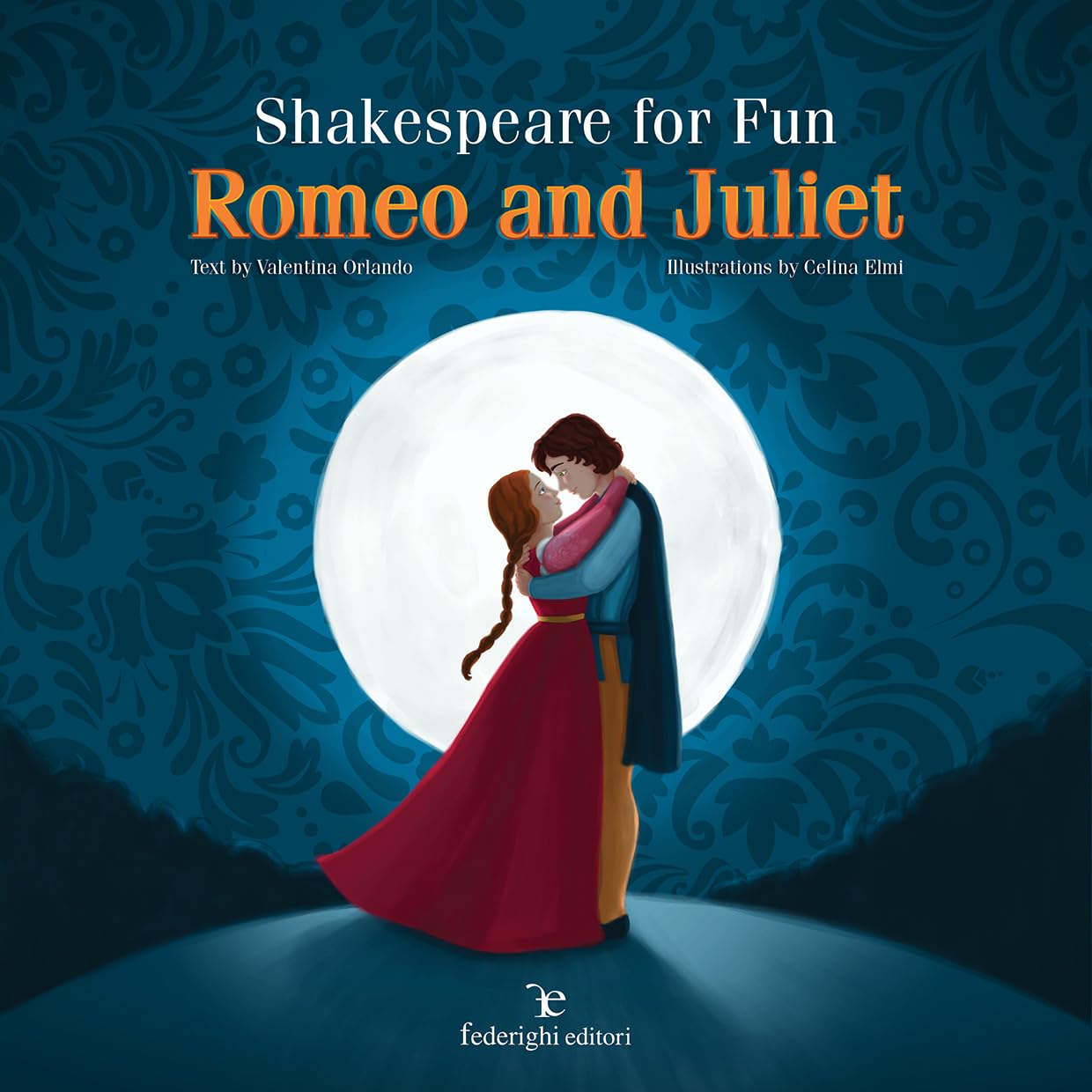 Shakespeare for fun. Romeo and Juliet (Le novelle della cipolla) Novels & Short Stories