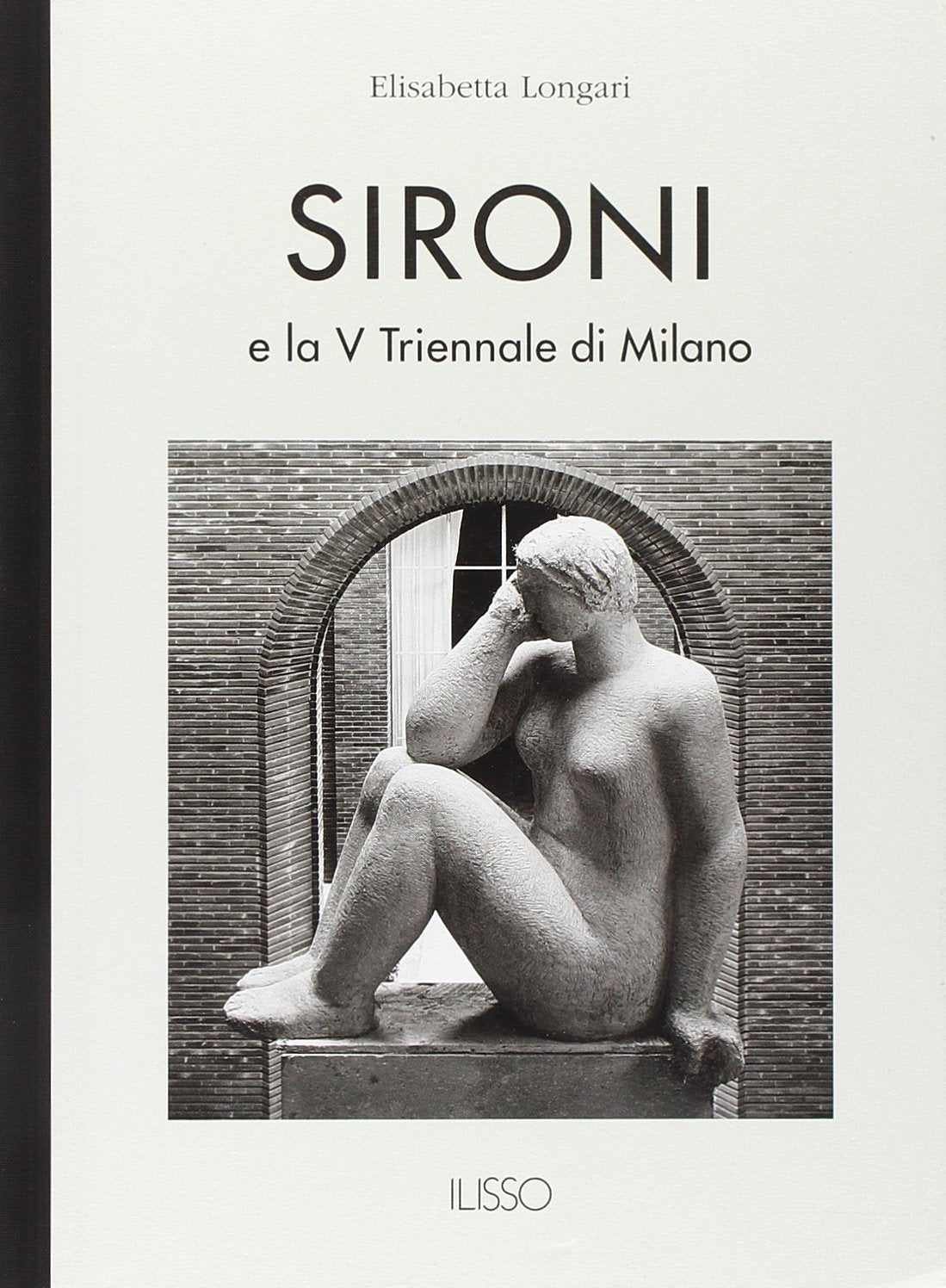 Sironi e la V Triennale di Milano. Ediz. illustrata book