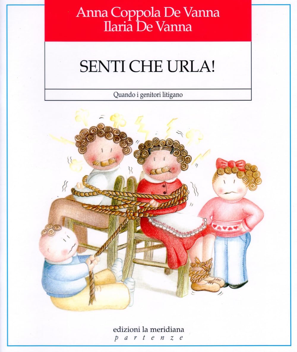 Senti che urla! Quando i genitori litigano book
