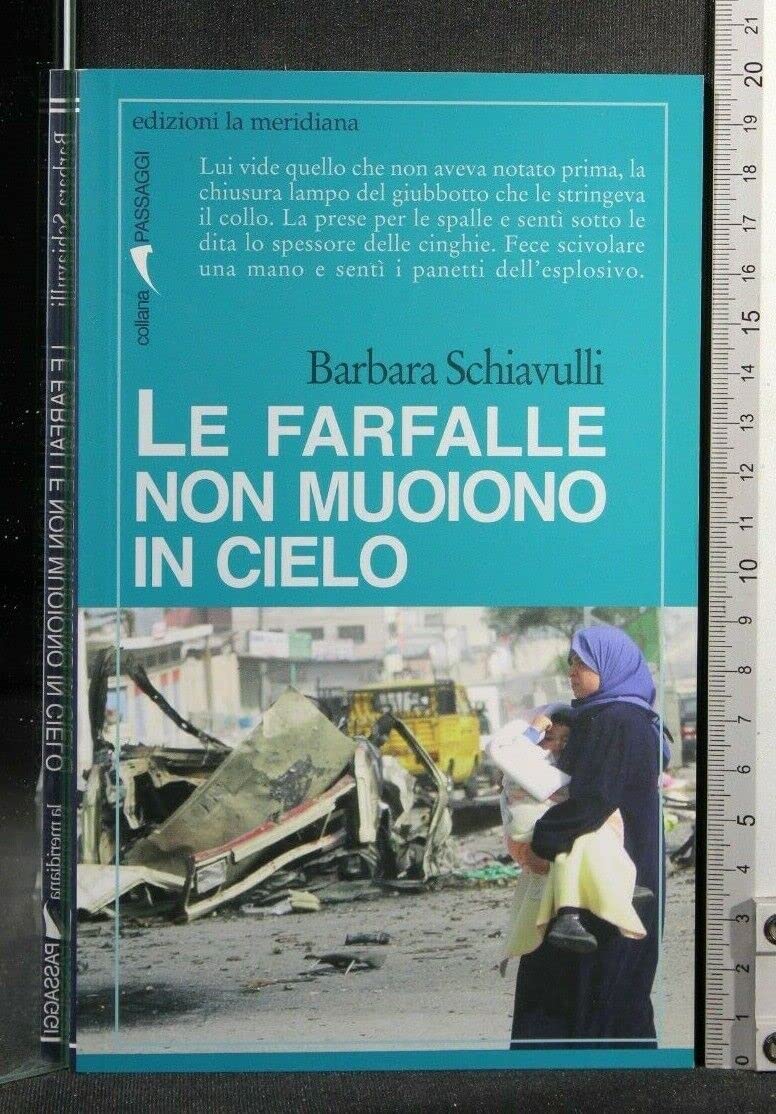 Le farfalle non muoiono in cielo book