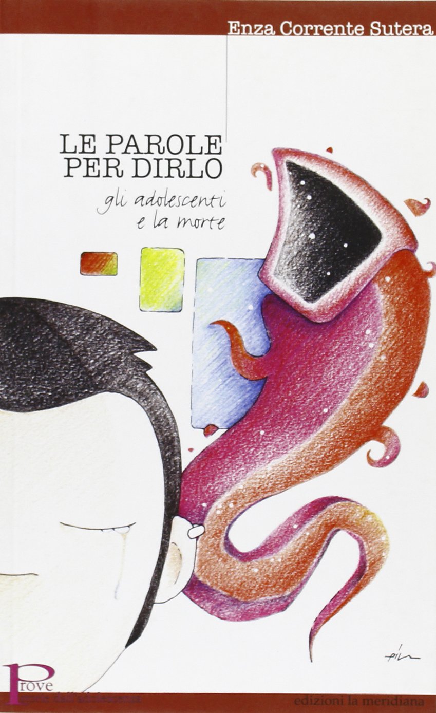 Le parole per dirlo. Gli adolescenti e la morte book