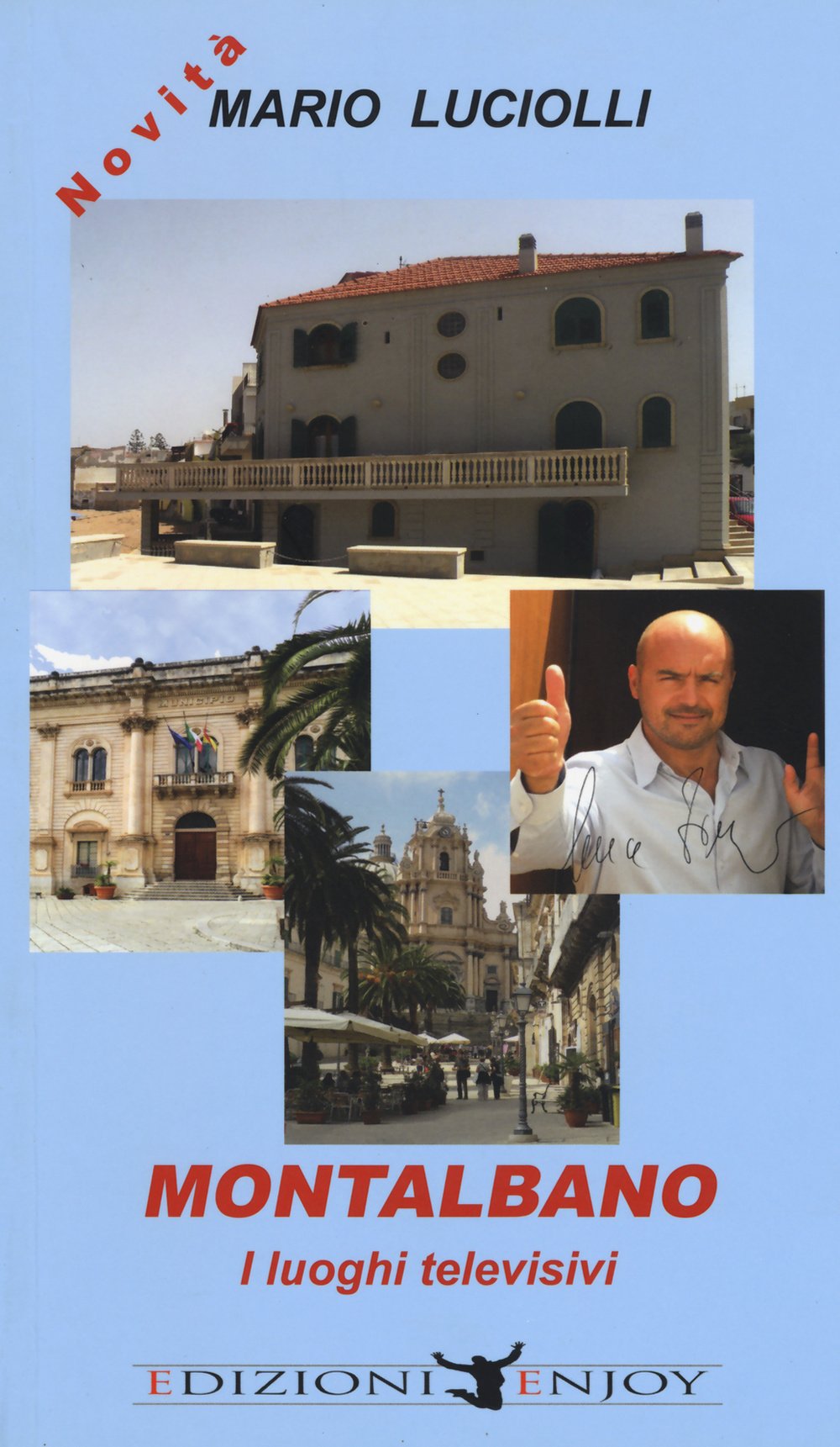 Montalbano. I luoghi televisivi Film, Art & Culture