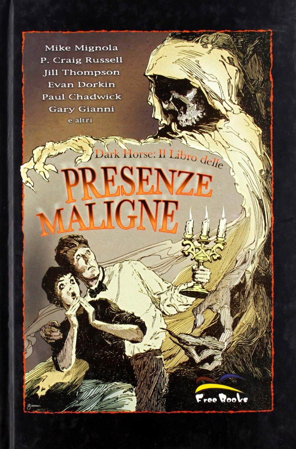 Dark horse: il libro delle presenze maligne book