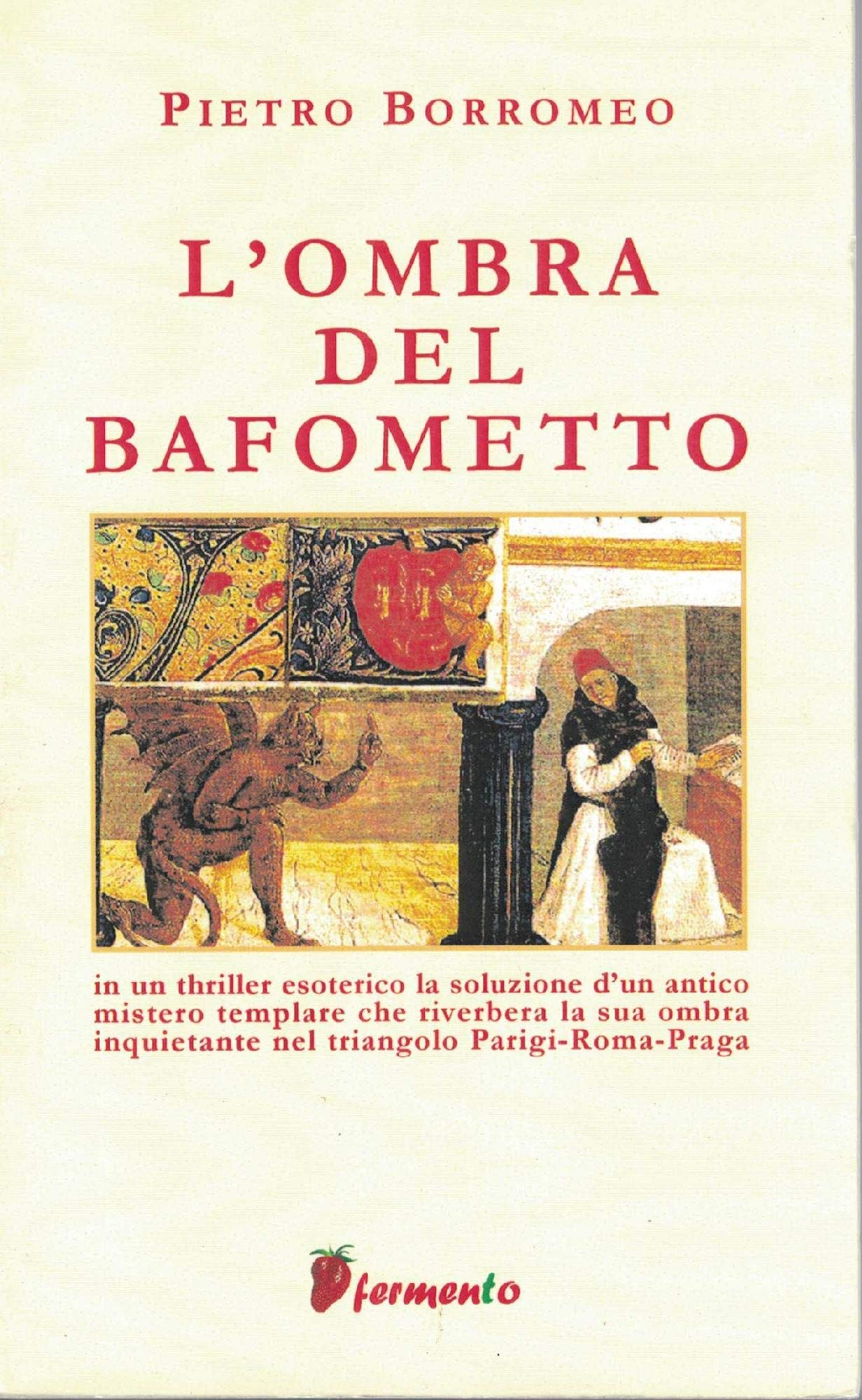 L'ombra del Bafometto (Percorsi della memoria) Contemporary literature
