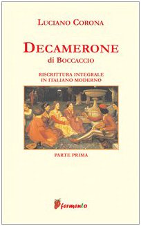 Decameron. Riscrittura integrale in italiano moderno (Vol. 1) book