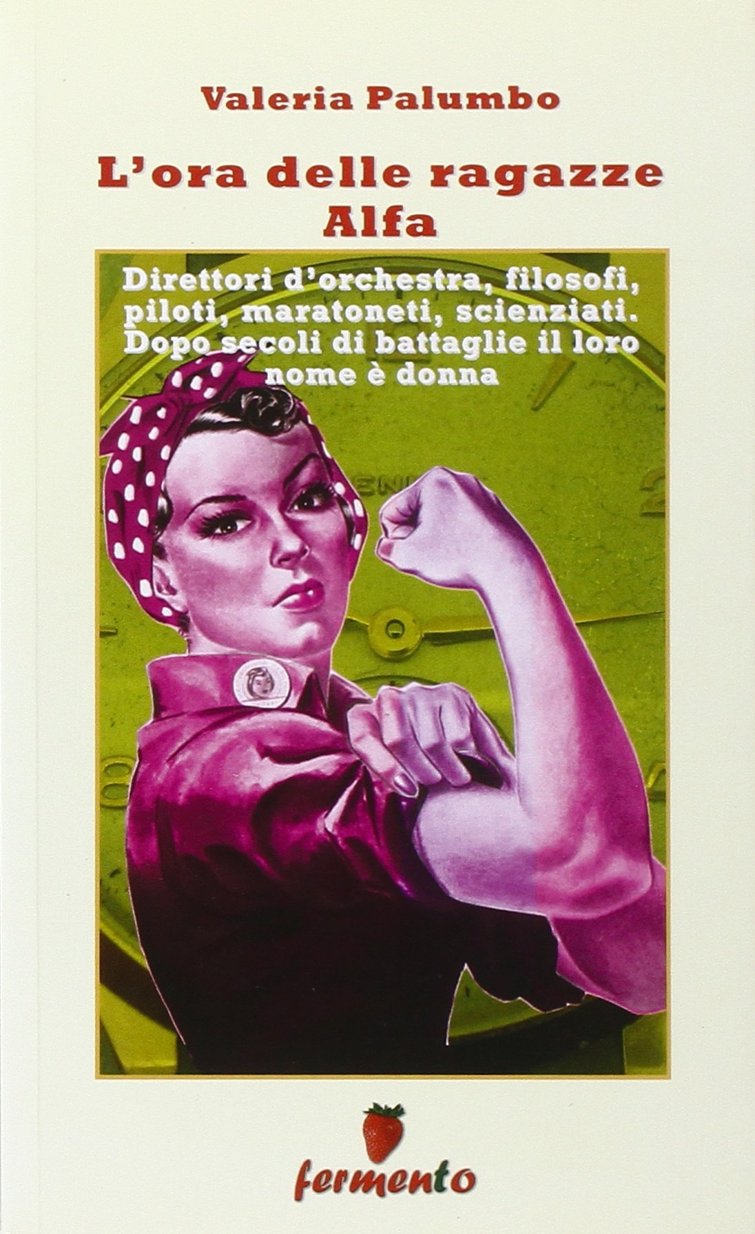 L'ora delle ragazze Alfa book
