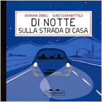 Di notte, sulla strada di casa Novels & Short Stories