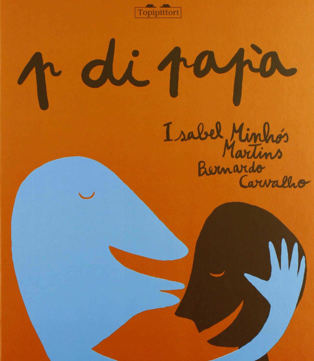 P di papà. Ediz. a colori book