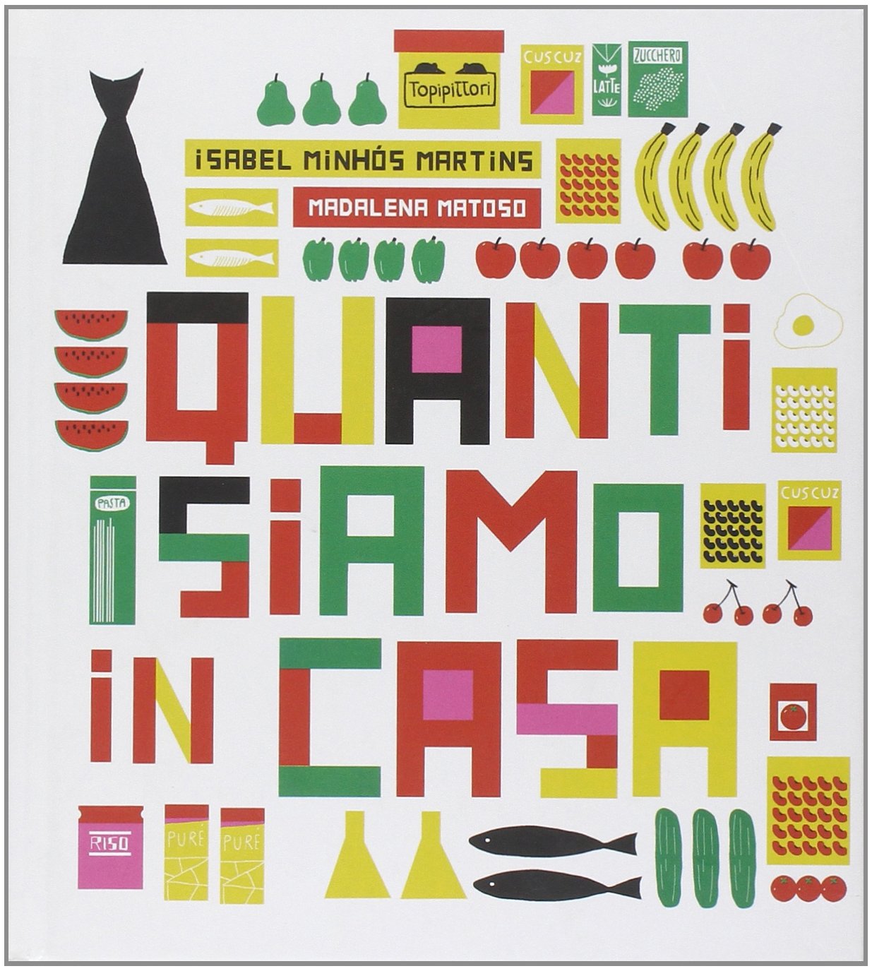 Quanti siamo in casa Children's books