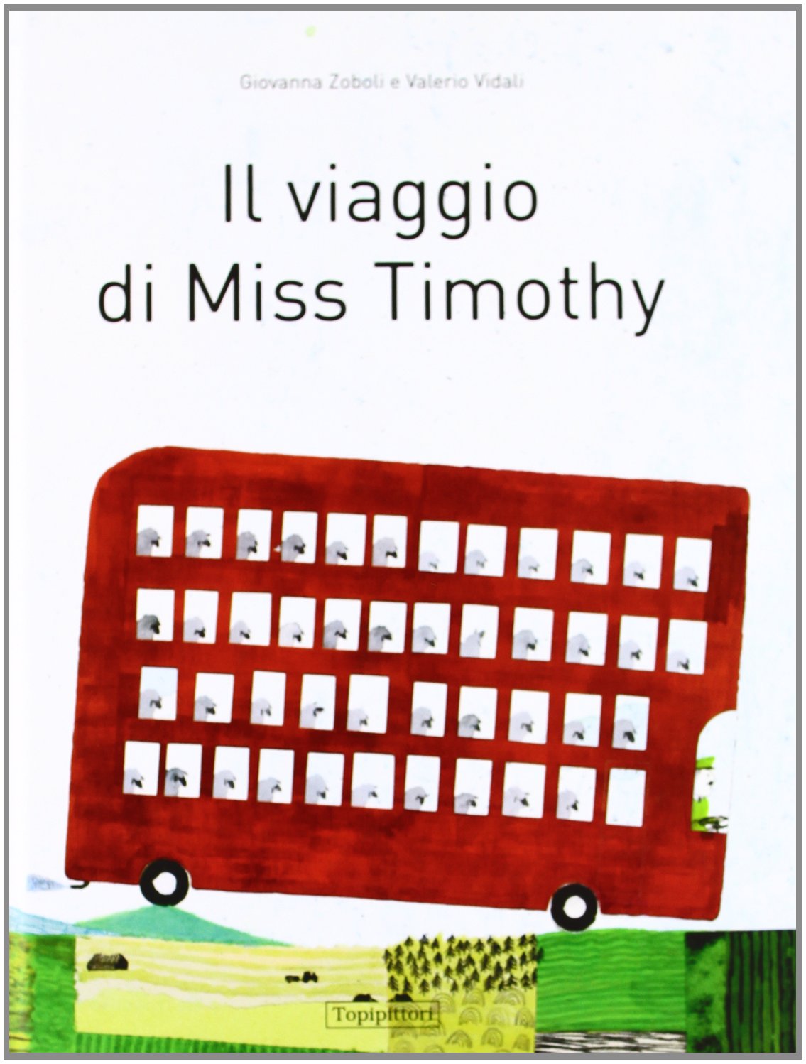 Il viaggio di Miss Timothy book