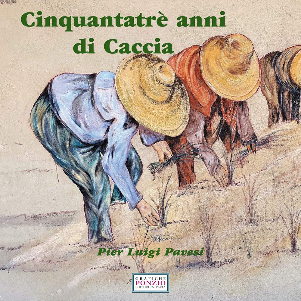 Cinquantatré anni di caccia. Ediz. illustrata Leisure & Fun