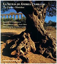 La Sicilia di Andrea Camilleri. Tra Vigata e Montelusa (Arte&Immagini) Photography