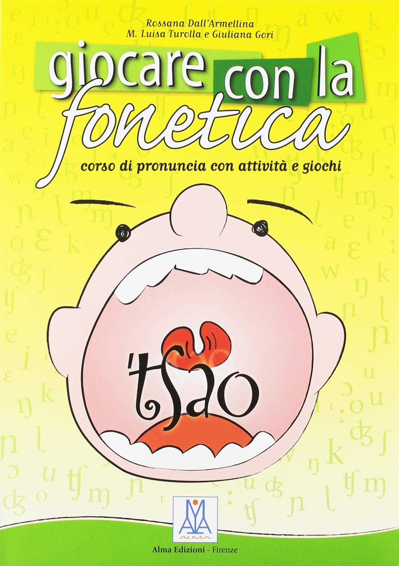 Giocare con la fonetica. Libro + CD (Ascoltare leggere parlare scrivere) Foreign Languages ​​& Dictionaries