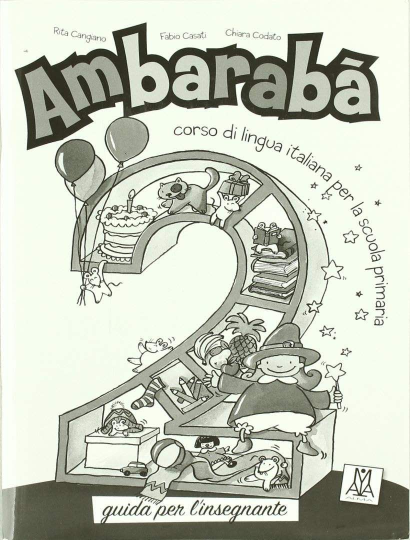Ambaraba: Guida per l'insegnante 2 (Italiano per bambini) Foreign Languages ​​& Dictionaries