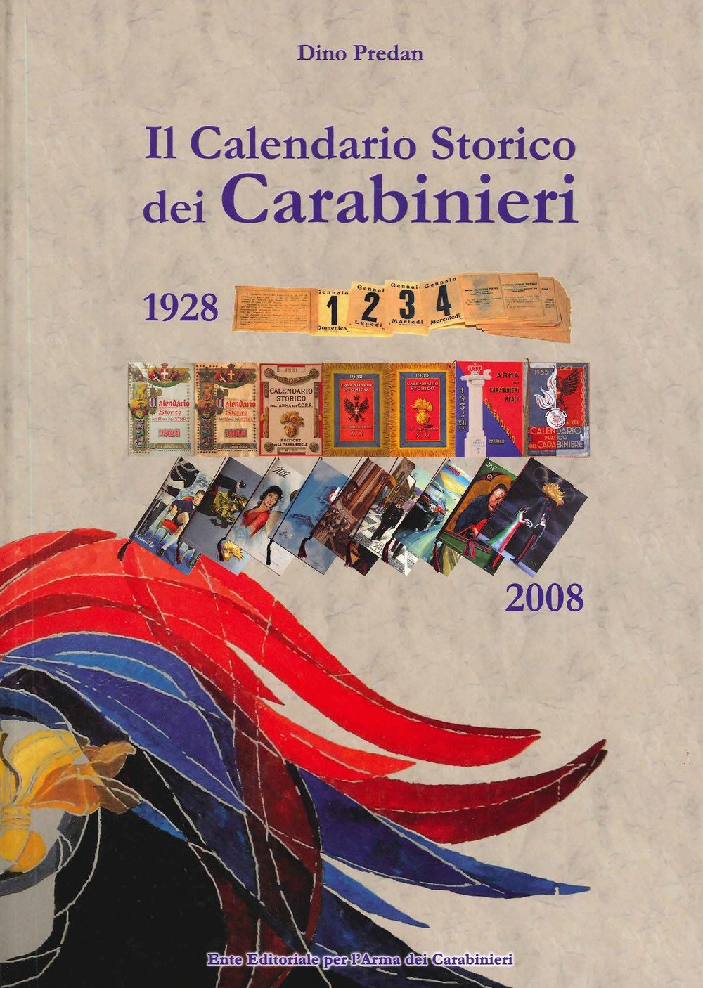 Il calendario storico dei carabinieri (1928-2008) book