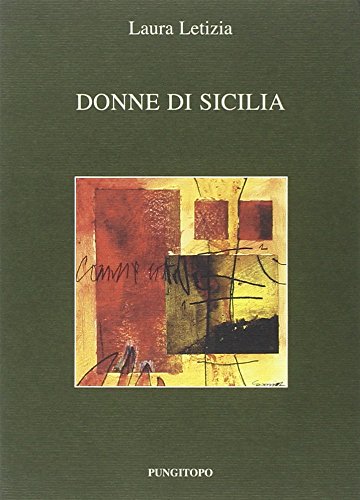 Donne di Sicilia Essays & Short Stories