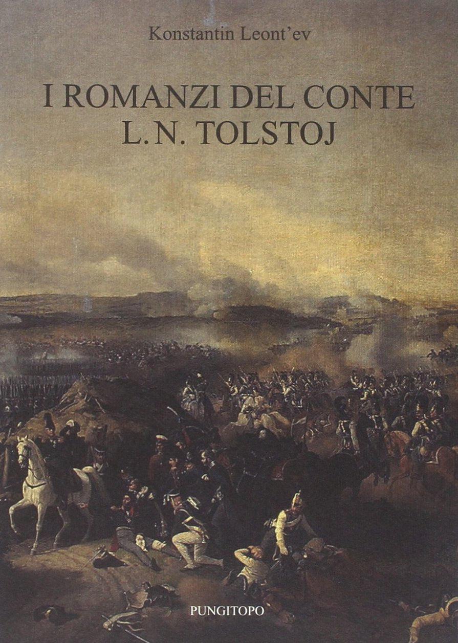 I romanzi del conte L. N. Tolstoj book