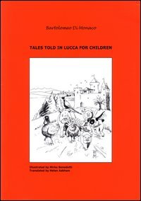 Tales told in Lucca for children (Vol. 3) book