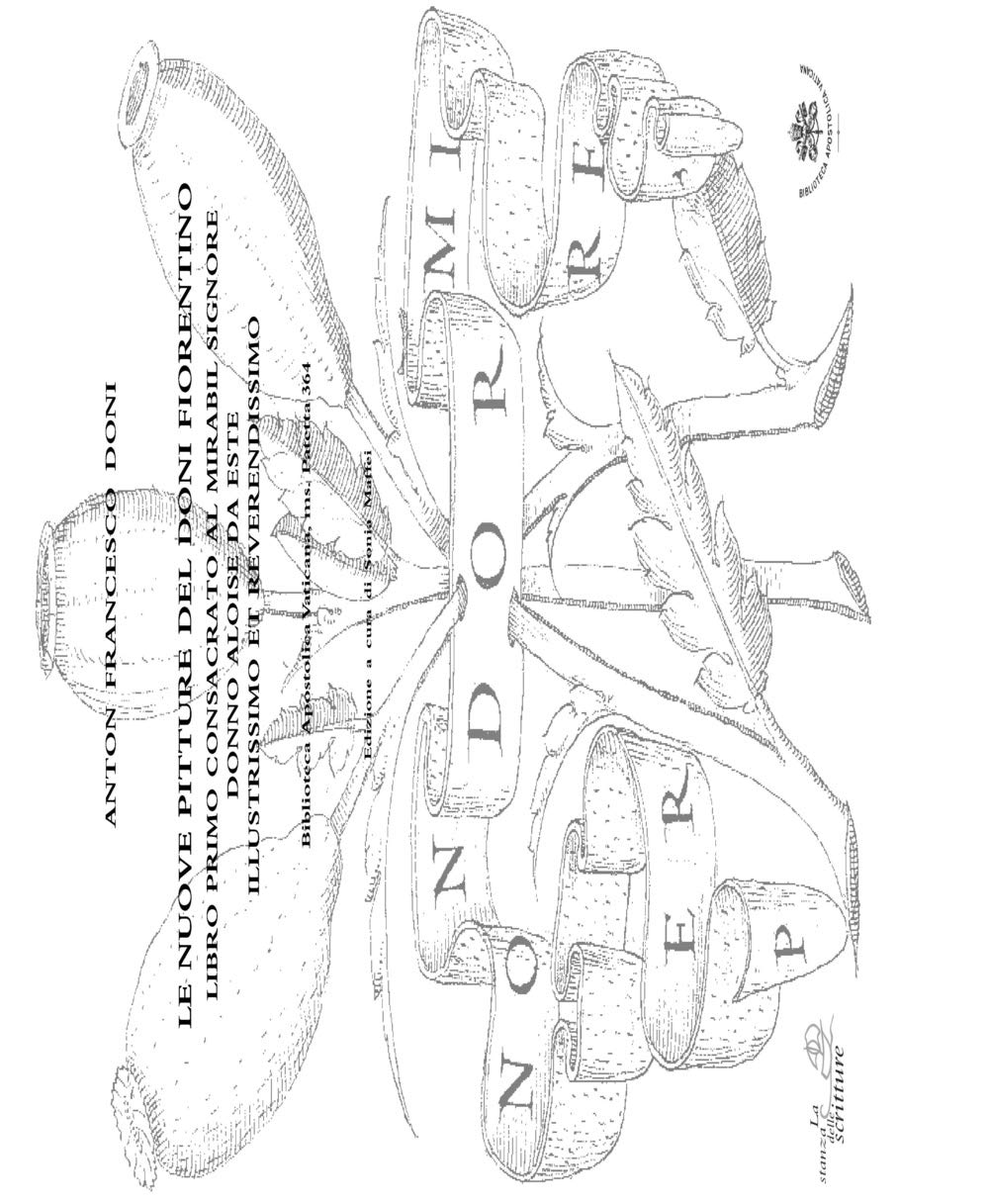 Le nuove pitture del Doni fiorentino. Libro primo consacrato al mirabil signore Donno Aloise da Este illustrissimo e reverendissimo. Ediz. illustrata book