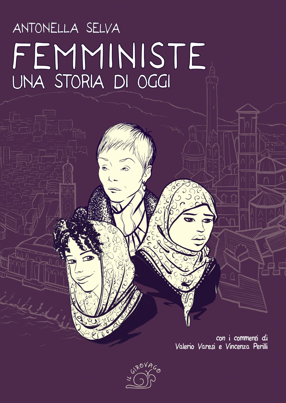 Femministe. Una storia di oggi book