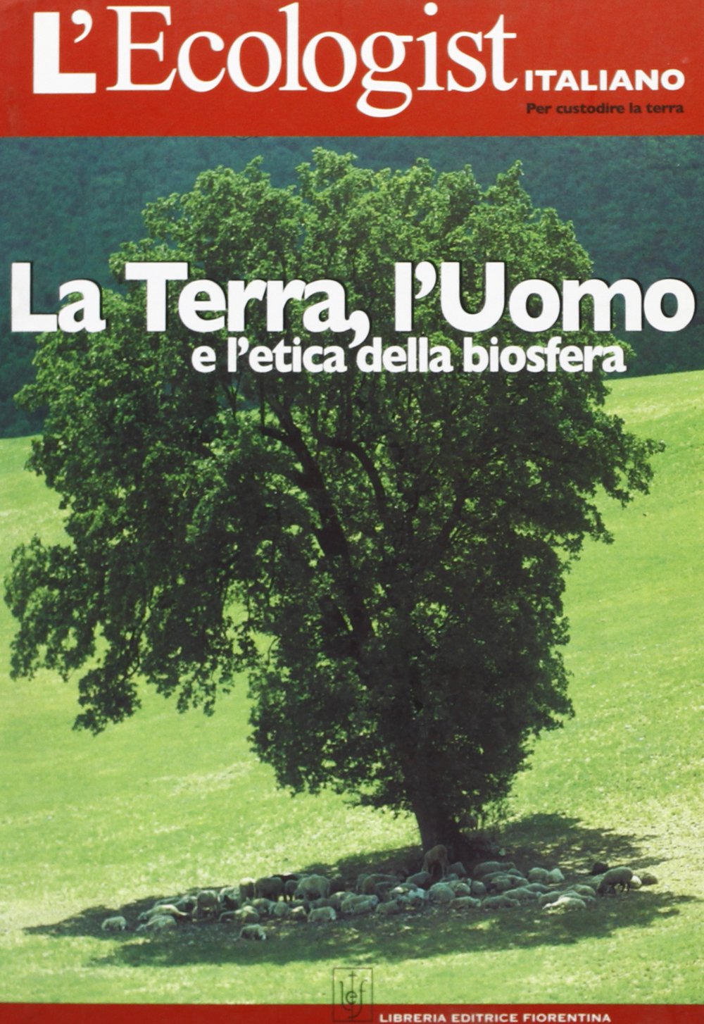 L'ecologist italiano. Il clima cambia (Vol. 1) book