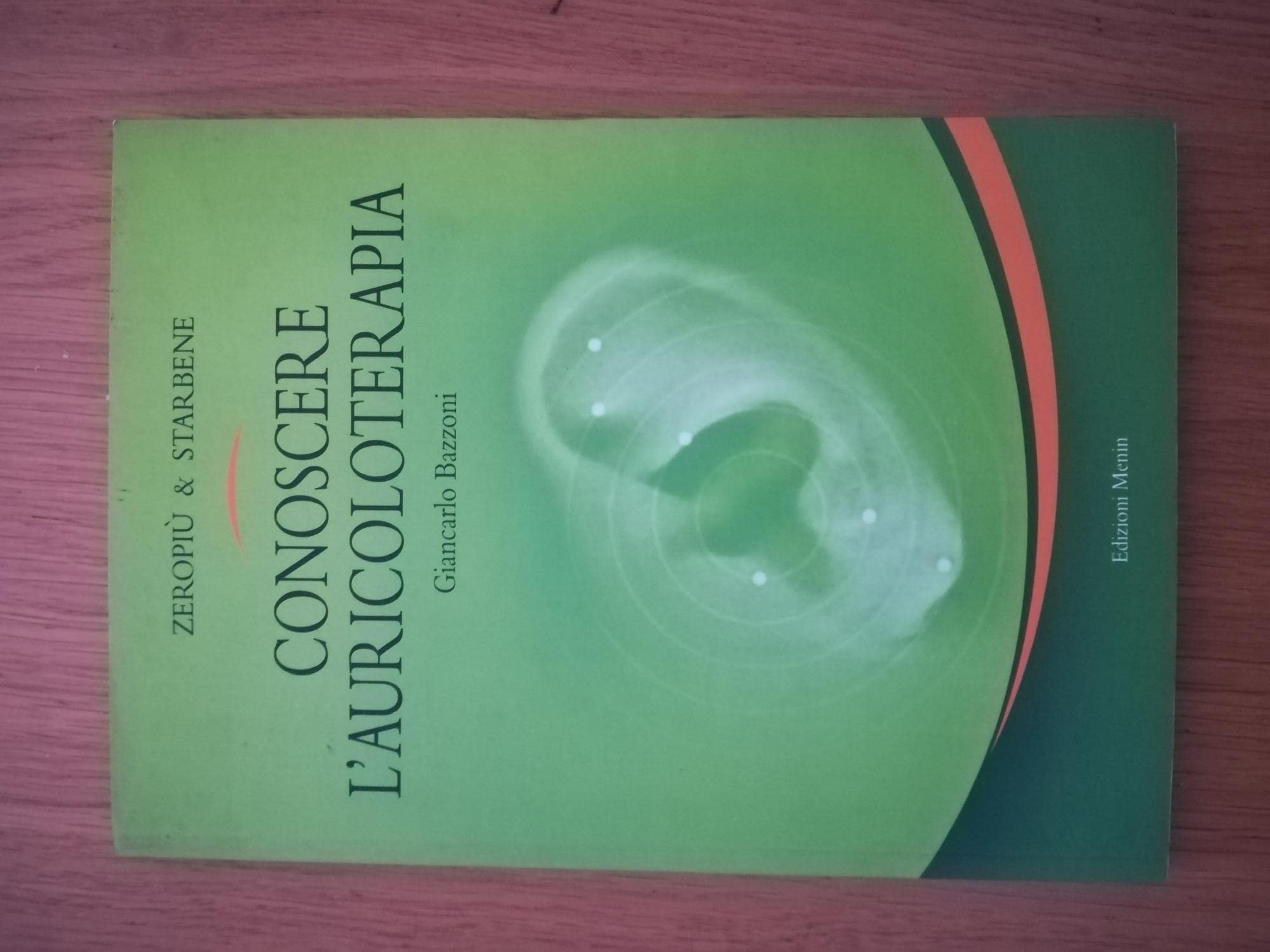 Conoscere l'auricoloterapia. book