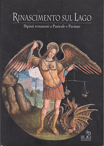 Rinascimento sul lago. Dipinti restaurati a Panicale e Paciano book