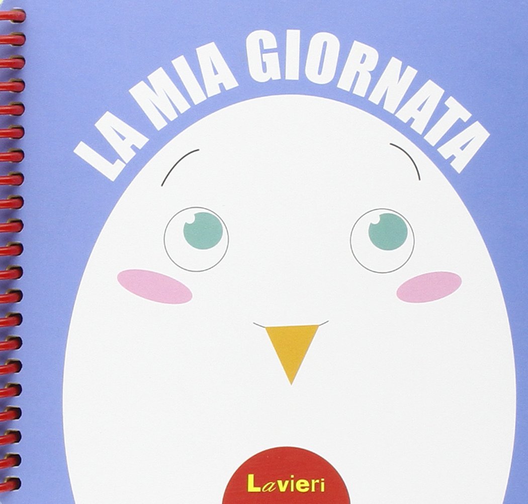 La mia giornata. Ediz. illustrata book