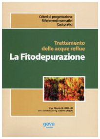 Trattamento delle acque reflue. La fitodepurazione book
