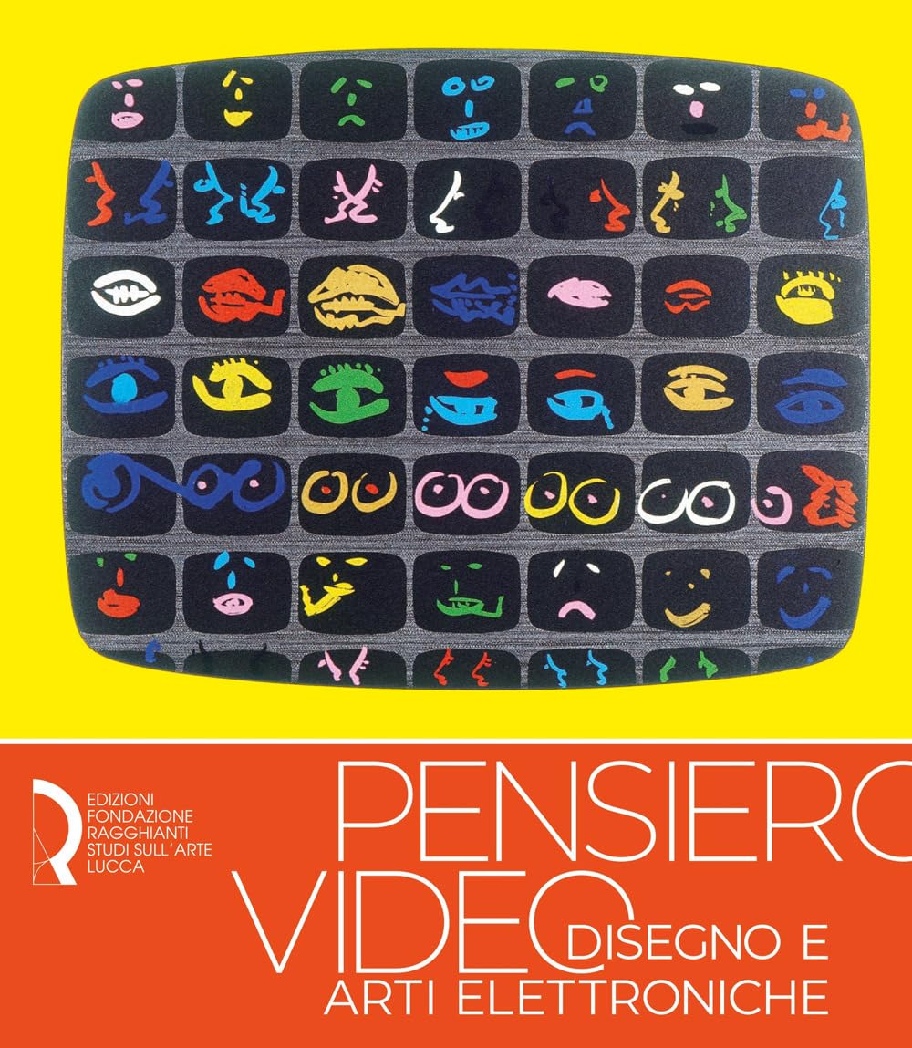 Pensiero video. Disegno e arti elettroniche book