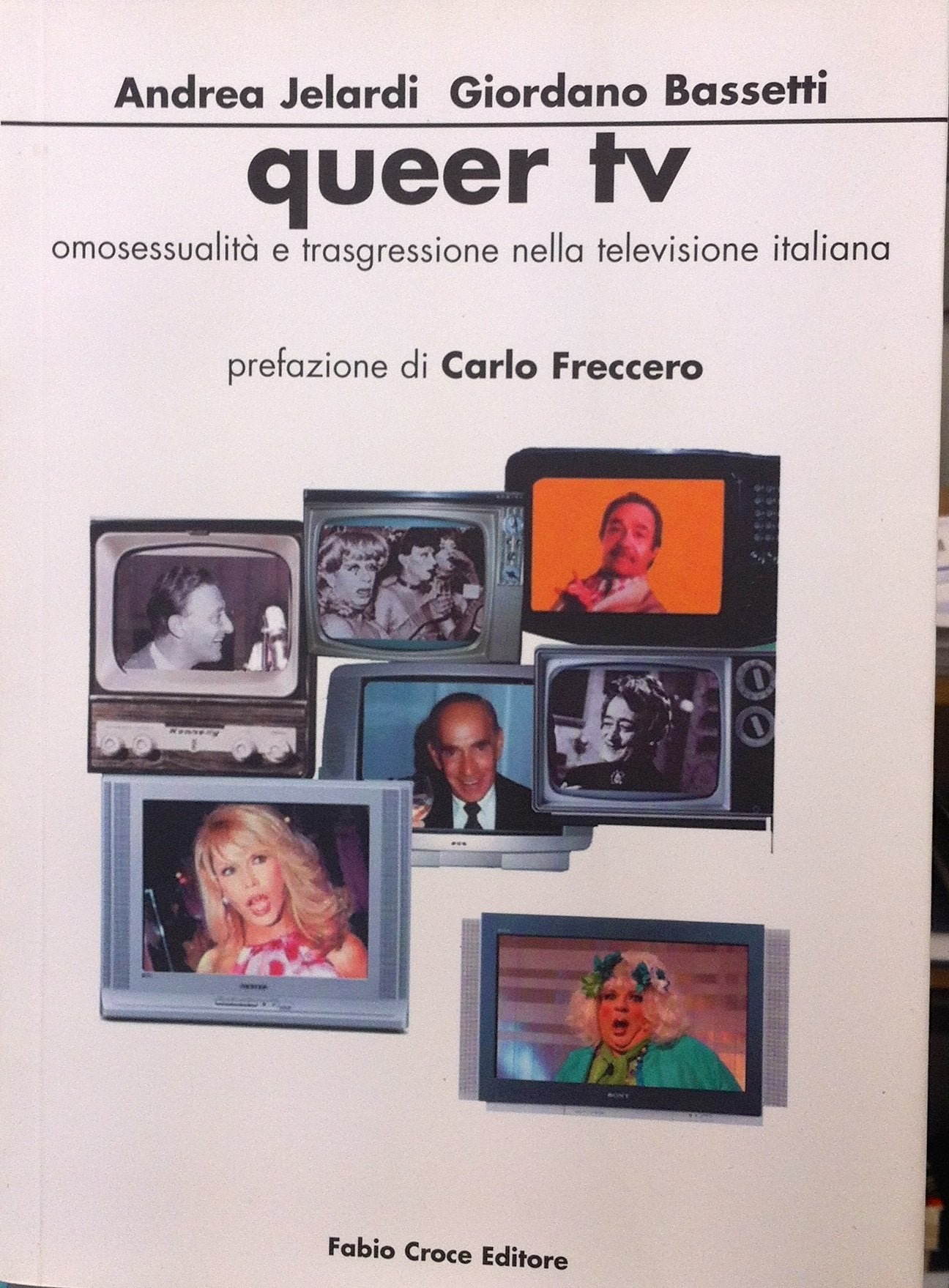 Queer Tv. Omosessualità e trasgressione nella Tv italiana book