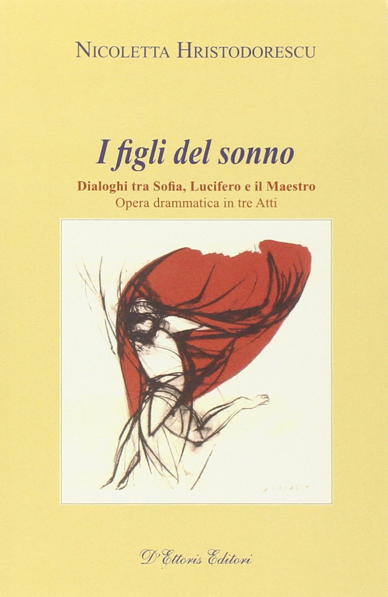 I figli del sonno. Dialoghi tra Sofia, Lucifero e il Maestro book