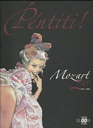 Pentiti! Mozart 250° (1756-2006) book