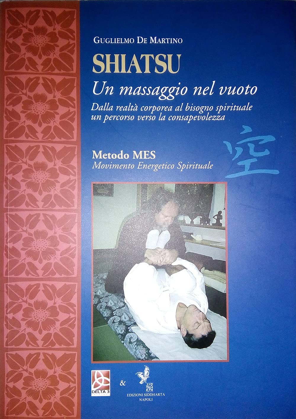 Shiatsu. Un massaggio nel vuoto book