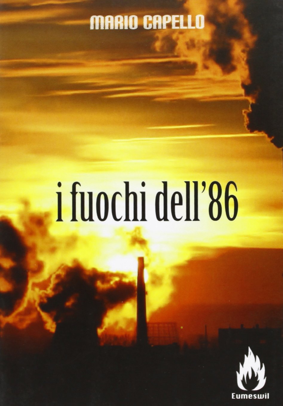 I fuochi dell'86 (Immagina) Contemporary literature