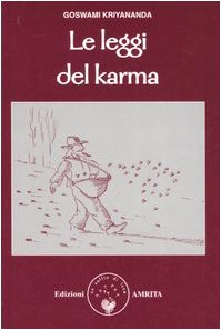 Le leggi del karma. Secondo il Kriya yoga Lifestyle