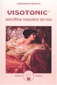 Visotonic®. Auto-lifting muscolare del viso book