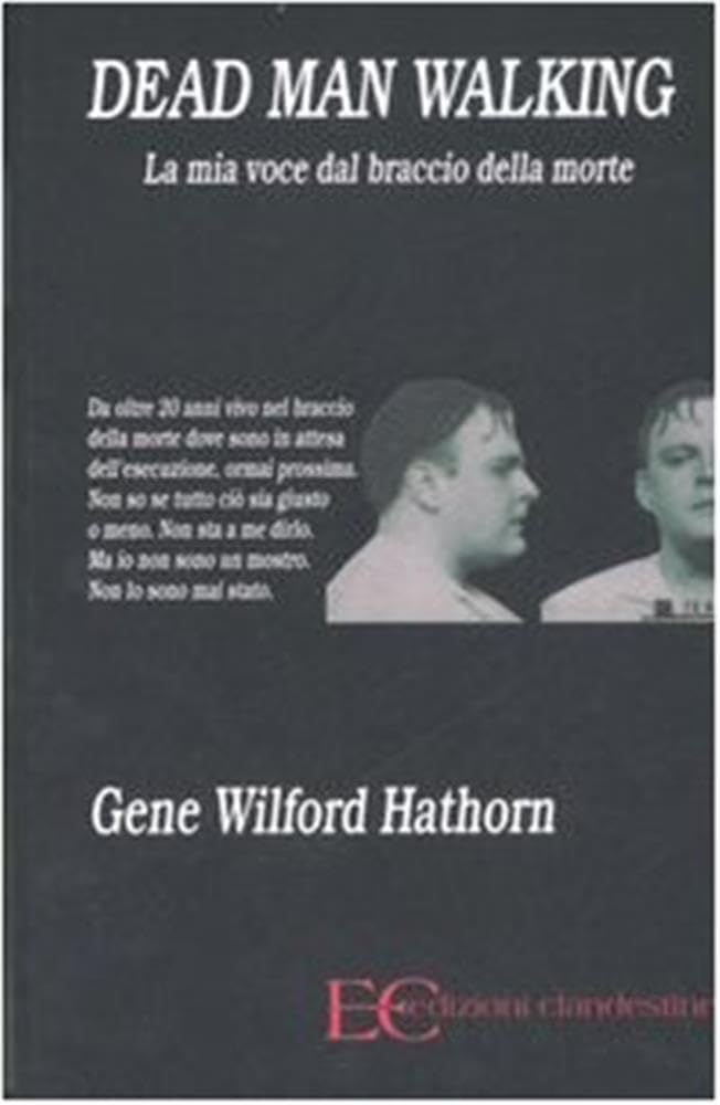 Dead man walking. La mia voce dal braccio della morte Books